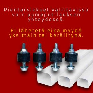 Asennustarvikkeet. EI YKSITTÄISMYYNTIIN. TOIMITUS VAIN PUMPPUKAUPAN YHTEYDESSÄ.